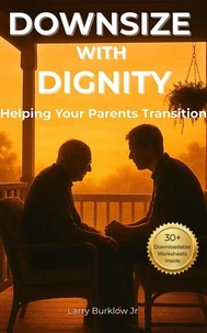 Downsize with Dignity