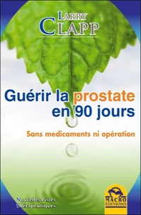 Guérir la prostate en 90 jours