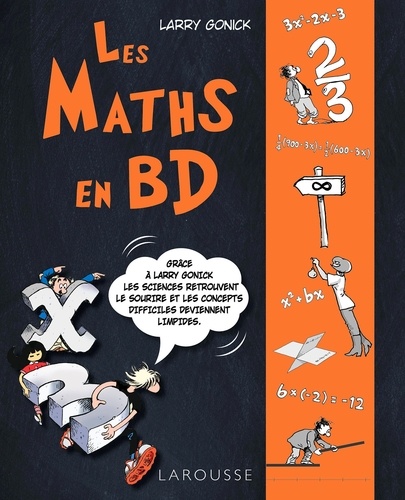 Larry Gonick - Les maths en BD - Volume 1.