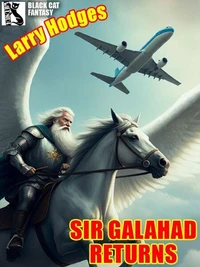 Galahad Returns