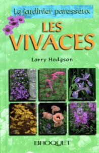 Larry Hodgson - Les Vivaces.