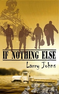  Larry Johns - If Nothing Else.