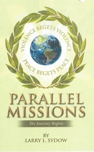 Parallel Missions-The Journey Begins