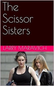 Larry Maravich - The Scissor Sisters.