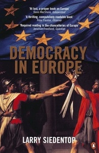 Larry Siedentop - Democracy In Europe.