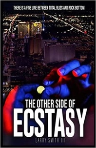  Larry Smith - The Other Side of Ecstasy.