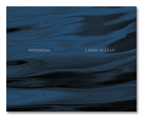Larry Sultan - Swimmers.
