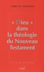 "Dieu" dans la théologie du Nouveau Testament