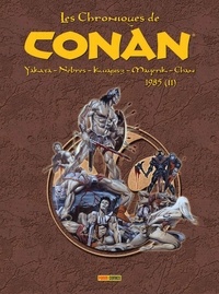 Larry Yakata et Rudy Nebres - Les Chroniques de Conan  : 1985 - Tome 2.