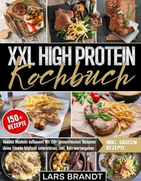 XXL High Protein Kochbuch