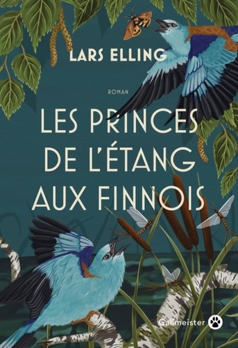Lars Elling - Les Princes de l'étang aux finnois.