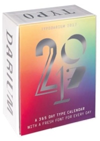 Lars Harmsen et Raban Ruddigkeit - Typodarium - A 365 day type calendar with a fresh font for every day.