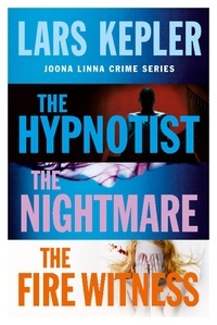 Lars Kepler - Joona Linna Crime Series Books 1-3 - The Hypnotist, The Nightmare, The Fire Witness.