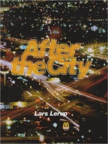 Lars Lerup - After the City.