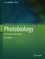 Photobiology. The Science of Light and Life 3rd edition