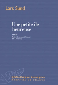 Une petite île heureuse