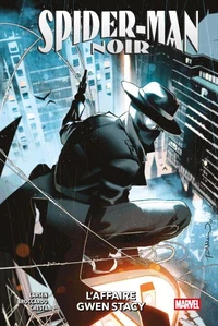 Spider-Man Noir : L'affaire Gwen Stacy