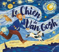 Le chien de Van Gogh