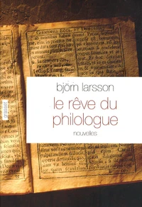 Le rêve du philologue