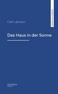 Das Haus in der Sonne