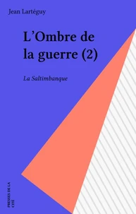 L'Ombre de la guerre  Tome 2