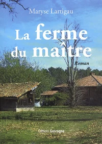 La ferme du maître