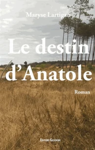 Le destin d'Anatole