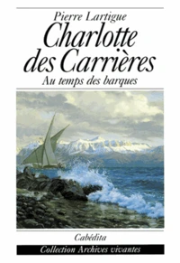 CHARLOTTE DES CARRIERES