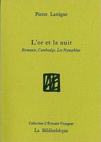 L'or et la nuit