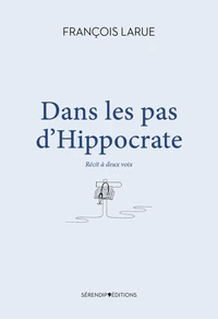 Dans les pas d'Hippocrate