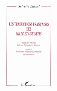 Les traductions françaises des Mille et une Nuits