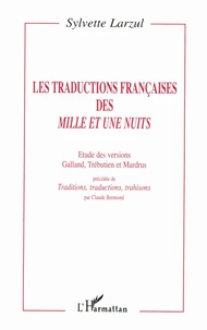 Les traductions françaises des Mille et une Nuits