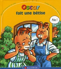 Oscar fait une bêtise