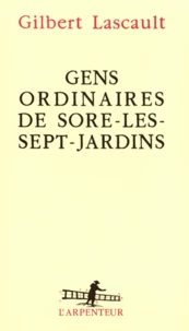Gens ordinaires de Sore-les-Sept-Jardins