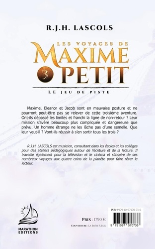 Les voyages de Maxime Petit - 3 - Le jeu de piste