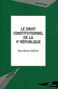 Le droit constitutionnel de la Ve République