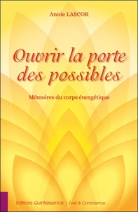 Ouvrir la porte des possibles