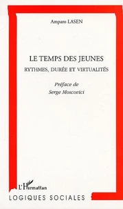 Le Temps Des Jeunes : Rythmes, Duree Et Vitalites