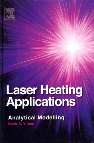 Laser Heating Applications - Analytical Modelling.