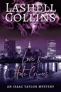 Love &amp; Hate Crimes