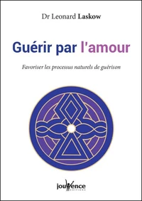 Guérir par l'Amour