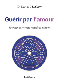 Guérir par l'Amour