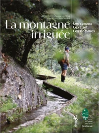 La montagne irriguée