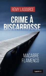 Crime à Biscarrosse