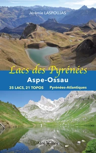 Lacs des Pyrénées :  Aspe-Ossau