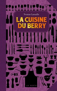 La cuisine du berry (poche - relie) coll. baroque