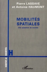 Mobilites Spatiales : Une Question De Societe