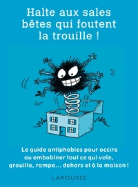 Halte aux sales bêtes qui foutent la trouille !