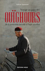 Voyage au pays des Ouïghours