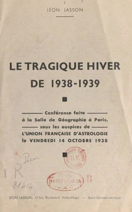 Le tragique hiver de 1938-1939